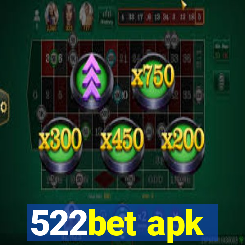 522bet apk